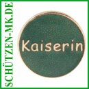Abzeichen 84007, Auflage Kaiserin